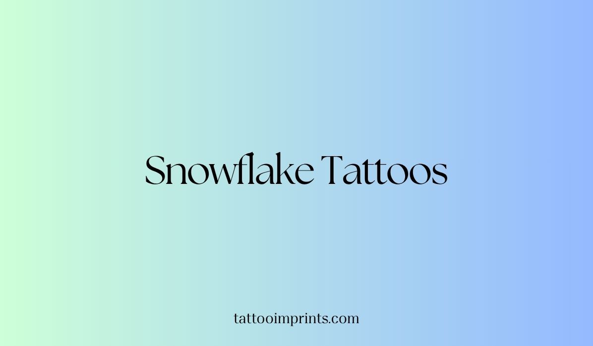 snowflake tattoo ideas