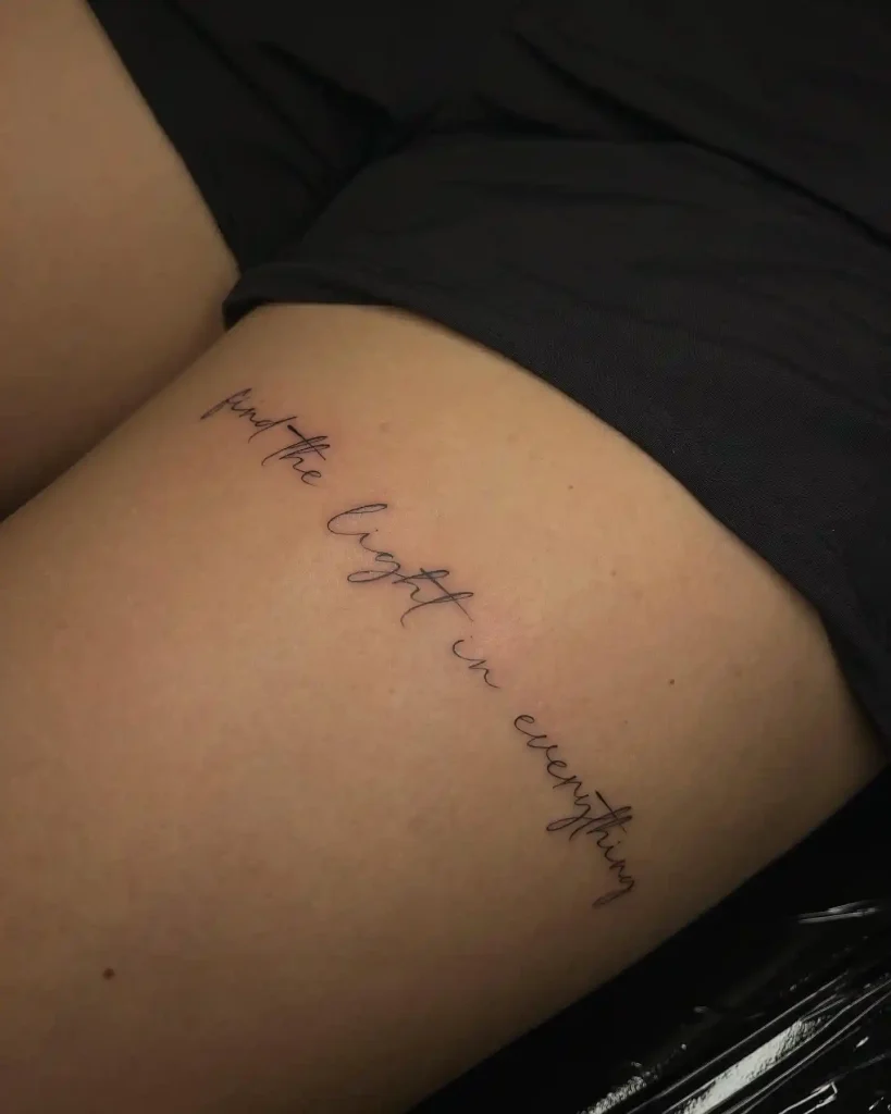 Cursive Script Quote on Thigh