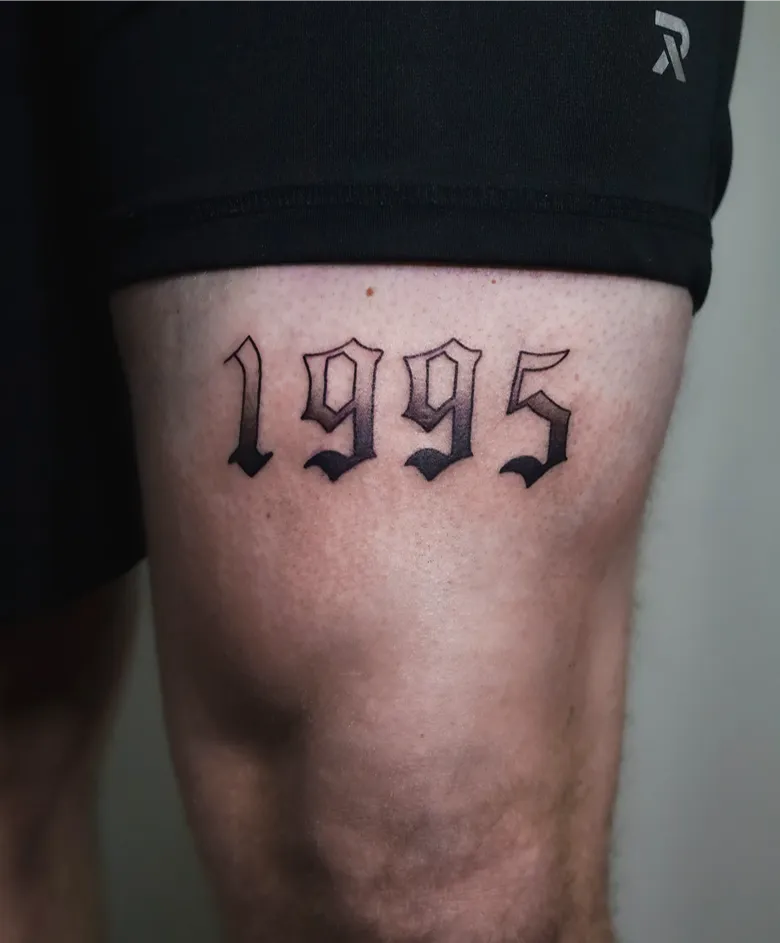 Statement Thigh 1995 Birth Year Tattoo